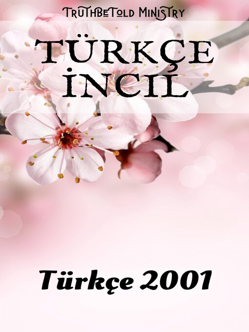 Title details for Türkçe İncil by TruthBeTold Ministry - Available